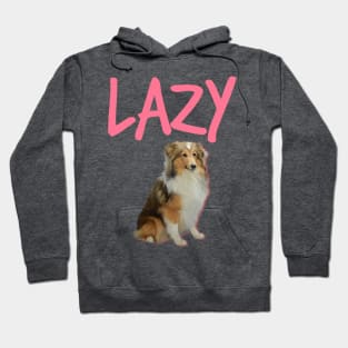 LAZY / The Border collie Hoodie